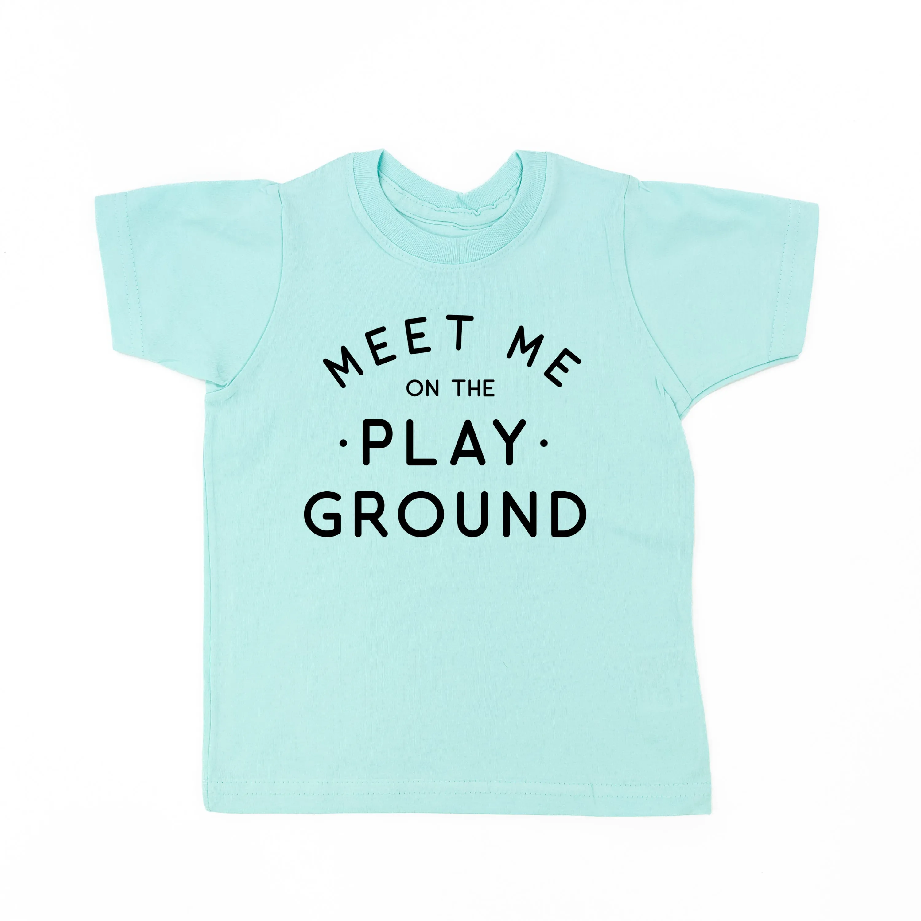 Meet Me On The Playground - Short Sleeve Child Shirt